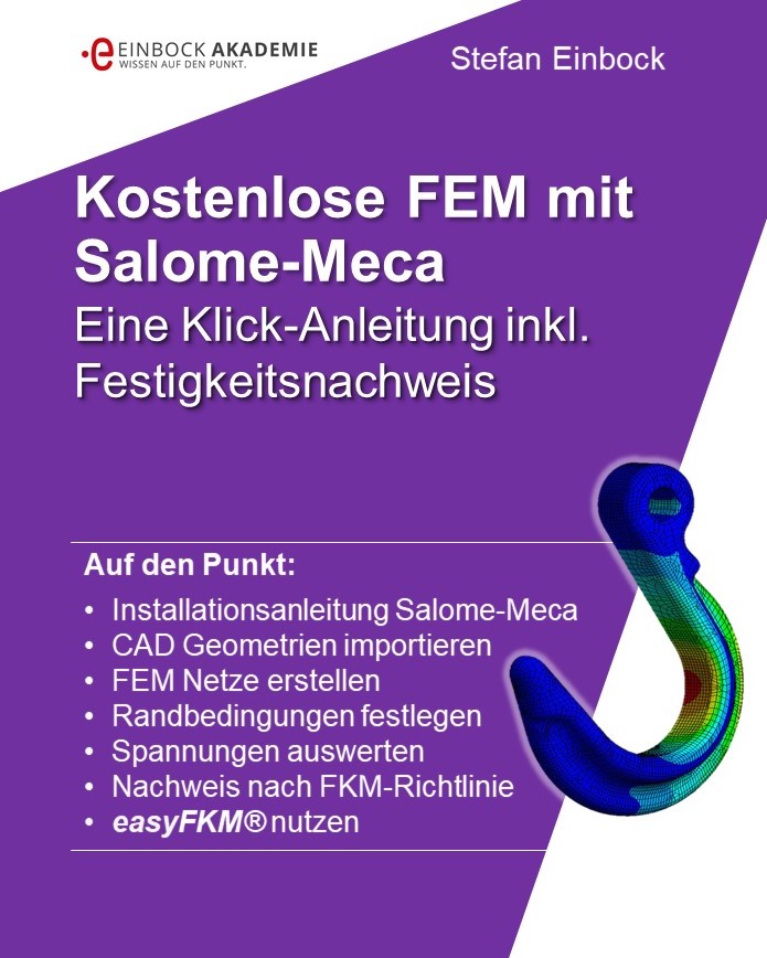Einführung in die kostenlose FEM Software Salome-Meca QuickGuide